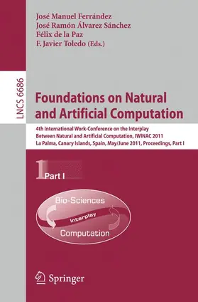 Ferrández / Álvarez / de la Paz |  Foundations on Natural and Artificial Computation | Buch |  Sack Fachmedien