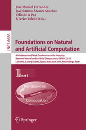 Ferrández / Álvarez / de la Paz |  Foundations on Natural and Artificial Computation | eBook | Sack Fachmedien