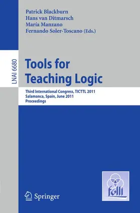 Blackburn / van Ditmarsch / Manzano |  Tools for Teaching Logic | Buch |  Sack Fachmedien