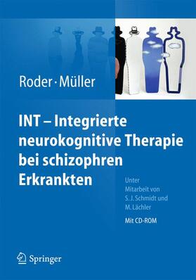 Roder / Müller |  INT - Integrierte neurokognitive Therapie bei schizophren Erkrankten | Buch |  Sack Fachmedien
