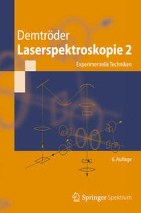 Demtröder |  Laserspektroskopie 2 | eBook | Sack Fachmedien