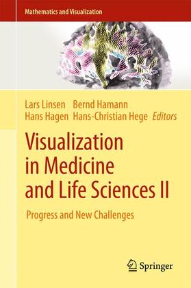 Linsen / Hege / Hagen |  Visualization in Medicine and Life Sciences II | Buch |  Sack Fachmedien