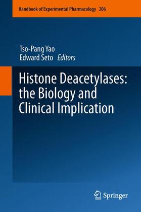 Seto / Yao |  Histone Deacetylases: the Biology and Clinical Implication | Buch |  Sack Fachmedien