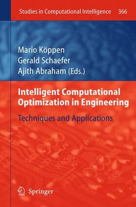 Köppen / Abraham / Schaefer |  Intelligent Computational Optimization in Engineering | Buch |  Sack Fachmedien