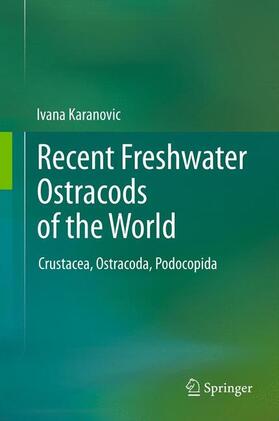 Karanovic |  Recent Freshwater Ostracods of the World | Buch |  Sack Fachmedien