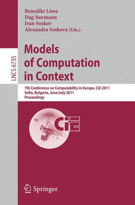 Löwe / Soskova / Normann |  Models of Computation in Context | Buch |  Sack Fachmedien