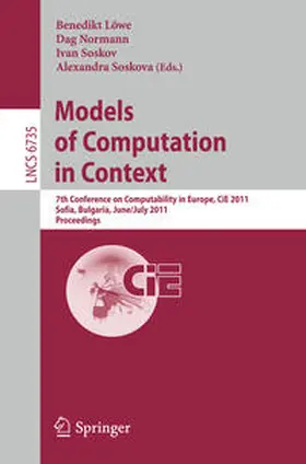 Löwe / Normann / Soskov |  Models of Computation in Context | eBook | Sack Fachmedien