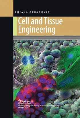 Obradovic / Obradovic |  Cell and Tissue Engineering | Buch |  Sack Fachmedien