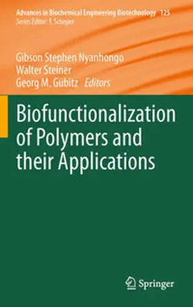 Nyanhongo / Steiner / Gübitz |  Biofunctionalization of Polymers and their Applications | eBook | Sack Fachmedien