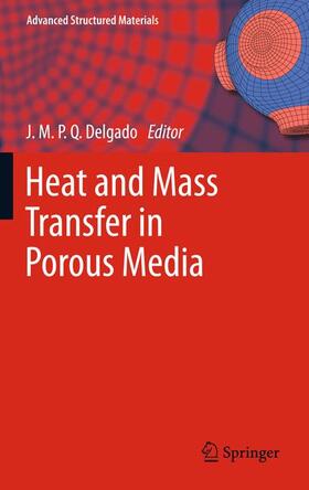 Delgado |  Heat and Mass Transfer in Porous Media | Buch |  Sack Fachmedien