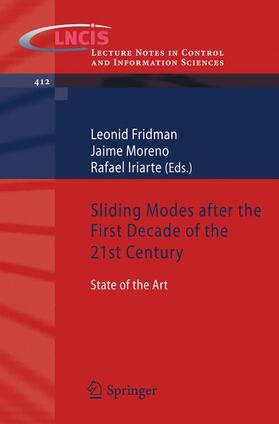 Fridman / Iriarte / Moreno |  Sliding Modes after the first Decade of the 21st Century | Buch |  Sack Fachmedien