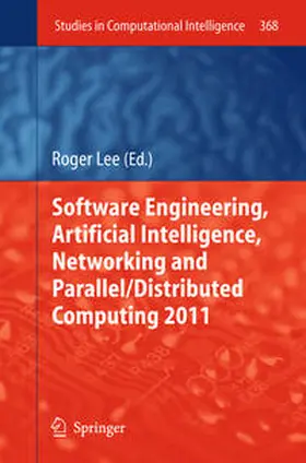 Lee |  Software Engineering, Artificial Intelligence, Networking and Parallel/Distributed Computing 2011 | eBook | Sack Fachmedien