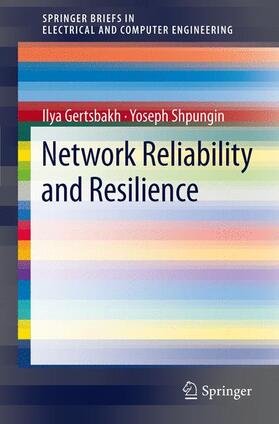 Shpungin / Gertsbakh |  Network Reliability and Resilience | Buch |  Sack Fachmedien