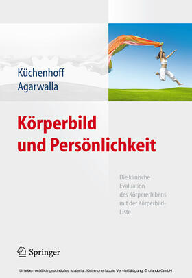 Küchenhoff / Agarwalla |  Körperbild und Persönlichkeit | eBook | Sack Fachmedien