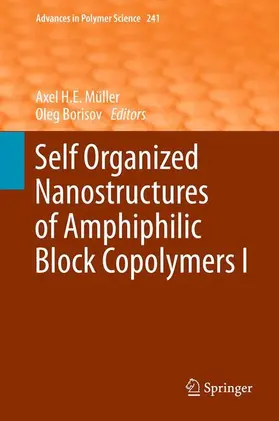 Borisov / Müller |  Self Organized Nanostructures of Amphiphilic Block Copolymers I | Buch |  Sack Fachmedien