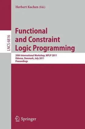 Kuchen |  Functional and Constraint Logic Programming | Buch |  Sack Fachmedien