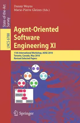 Weyns / Gleizes |  Agent-Oriented Software Engineering XI | Buch |  Sack Fachmedien