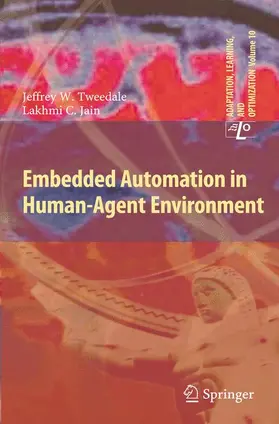 Tweedale / Jain |  Embedded Automation in Human-Agent Environment | Buch |  Sack Fachmedien