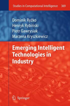 Ryzko / Ryzko / Kryszkiewicz |  Emerging Intelligent Technologies in Industry | Buch |  Sack Fachmedien