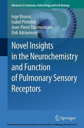 Brouns / Pintelon / Timmermans |  Novel Insights in the Neurochemistry and Function of Pulmonary Sensory Receptors | eBook | Sack Fachmedien