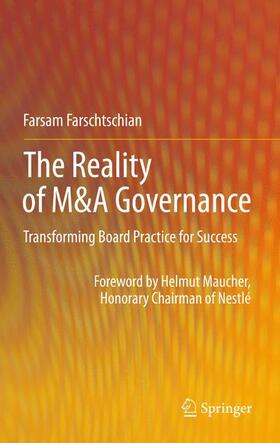 Farschtschian |  The Reality of M&A Governance | Buch |  Sack Fachmedien