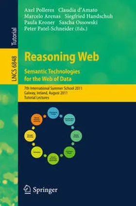 Polleres / d'Amato / Arenas |  Reasoning Web. Semantic Technologies for the Web of Data | eBook | Sack Fachmedien