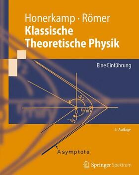 Honerkamp / Römer |  Klassische Theoretische Physik | eBook | Sack Fachmedien