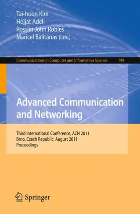 Kim / Adeli / Robles | Advanced Communication and Networking | Buch | 978-3-642-23311-1 | sack.de