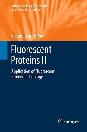 Jung |  Fluorescent Proteins II | Buch |  Sack Fachmedien