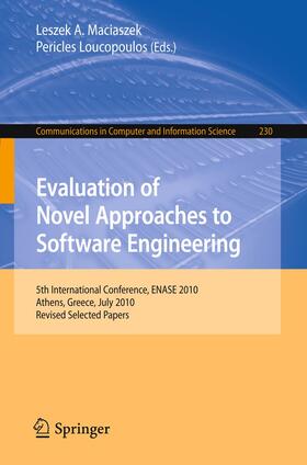 Maciaszek / Loucopoulos |  Evaluation of Novel Approaches to Software Engineering | Buch |  Sack Fachmedien