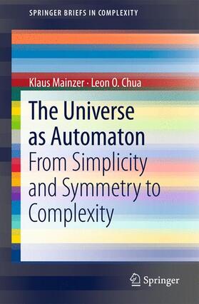 Chua / Mainzer |  The Universe as Automaton | Buch |  Sack Fachmedien