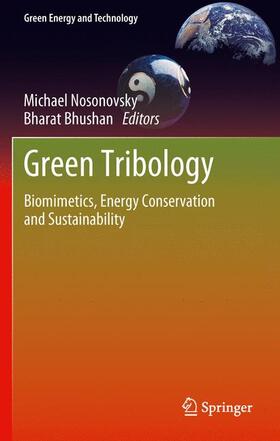 Bhushan / Nosonovsky |  Green Tribology | Buch |  Sack Fachmedien