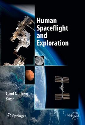 Norberg |  Human Spaceflight and Exploration | Buch |  Sack Fachmedien