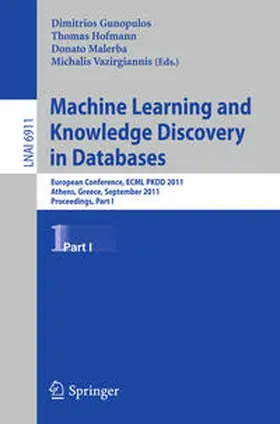 Gunopulos / Hofmann / Malerba |  Machine Learning and Knowledge Discovery in Databases | eBook | Sack Fachmedien