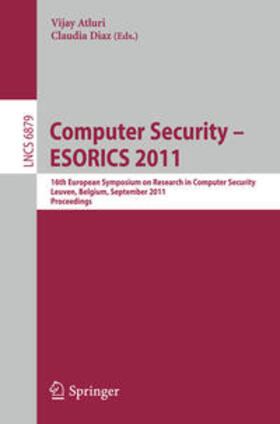 Atluri / Diaz |  Computer Security – ESORICS 2011 | eBook | Sack Fachmedien