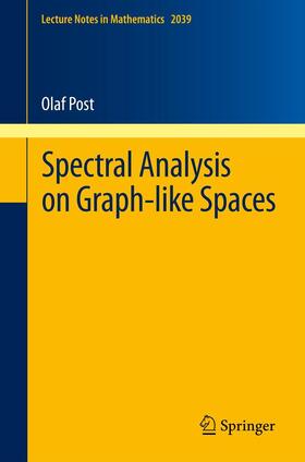 Post |  Spectral Analysis on Graph-like Spaces | Buch |  Sack Fachmedien