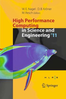 Nagel / Kröner / Resch |  High Performance Computing in Science and Engineering '11 | eBook | Sack Fachmedien