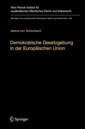 von Achenbach |  Demokratische Gesetzgebung in der Europäischen Union | Buch |  Sack Fachmedien