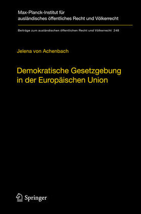 von Achenbach |  Demokratische Gesetzgebung in der Europäischen Union | eBook | Sack Fachmedien