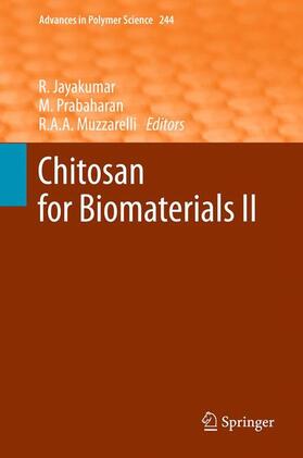 Jayakumar / Muzzarelli / Prabaharan |  Chitosan for Biomaterials II | Buch |  Sack Fachmedien