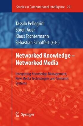 Pellegrini / Schaffert / Auer |  Networked Knowledge - Networked Media | Buch |  Sack Fachmedien