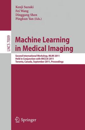 Suzuki / Wang / Shen |  Machine Learning in Medical Imaging | Buch |  Sack Fachmedien