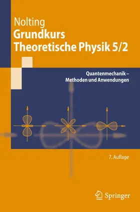 Nolting |  Grundkurs Theoretische Physik 5/2 | eBook | Sack Fachmedien