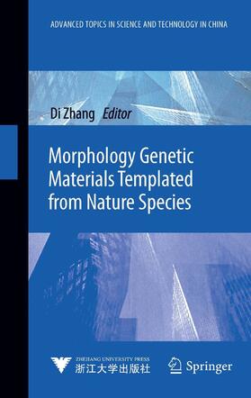 Zhang |  Morphology Genetic Materials Templated from Nature Species | eBook | Sack Fachmedien