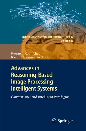 Kountchev / Nakamatsu |  Advances in Reasoning-Based Image Processing Intelligent Systems | Buch |  Sack Fachmedien