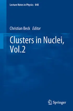 Beck |  Clusters in Nuclei, Vol.2 | eBook | Sack Fachmedien