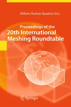 Quadros |  Proceedings of the 20th International Meshing Roundtable | Buch |  Sack Fachmedien