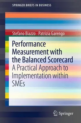 Garengo / Biazzo |  Performance Measurement with the Balanced Scorecard | Buch |  Sack Fachmedien