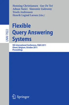 Christiansen / de Tre / Yazici |  Flexible Query Answering Systems | eBook | Sack Fachmedien