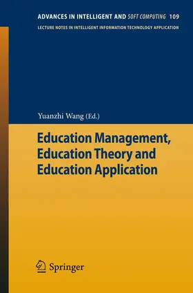 Wang |  Education Management, Education Theory and Education Application | Buch |  Sack Fachmedien